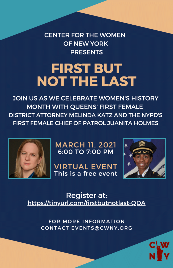 "First But Not the Last" - A Women's History Month Webinar with Melinda Katz, Queens District Attorney and Juanita Holmes, NYPD Chief of Patrol @ Zoom Webinar